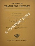 The Journal of Transport History - 1963 / 1964 by SIMMONS, Jack & ROBBINS, R. M. (eds.)
